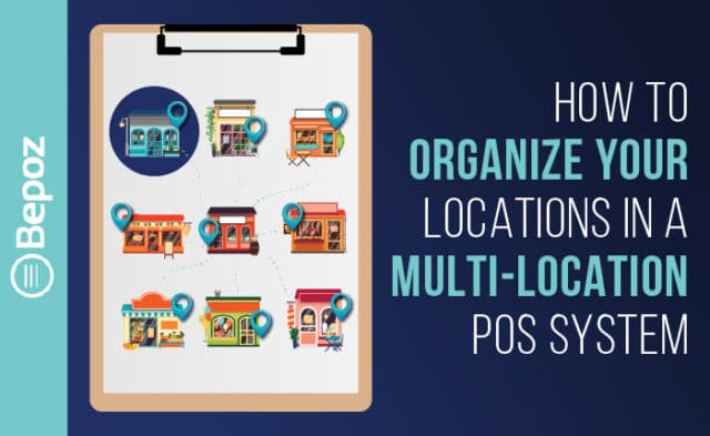How to Organize Locations in a Multi-Location POS System using Venue, Stores and Tills