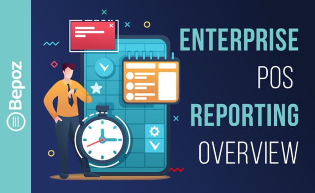 Enterprise POS Reporting Overview