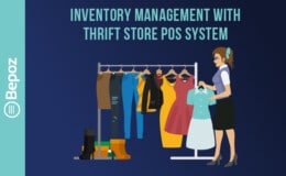Thrift Store Inventory Management with Thrift Store POS System - Bepoz